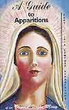 A Guide To Apparitions Of Our Blessed Virgin Mary